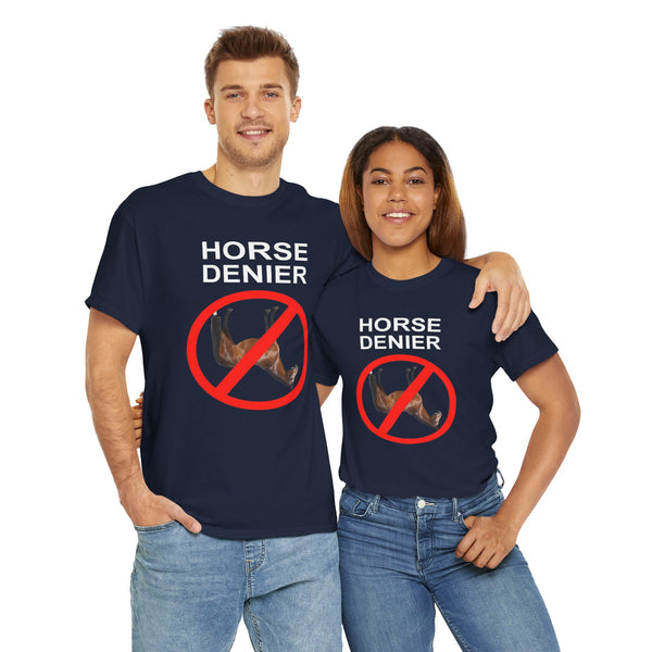 Horse Denier Unisex t-shirt