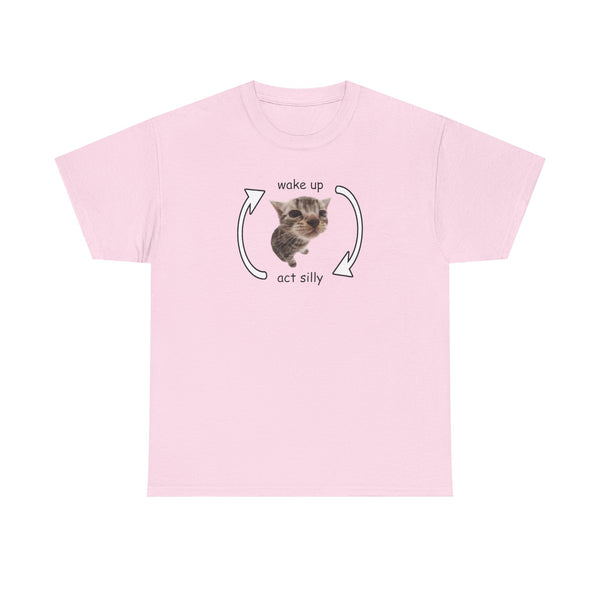Wake Up Act Silly Unisex t-shirt