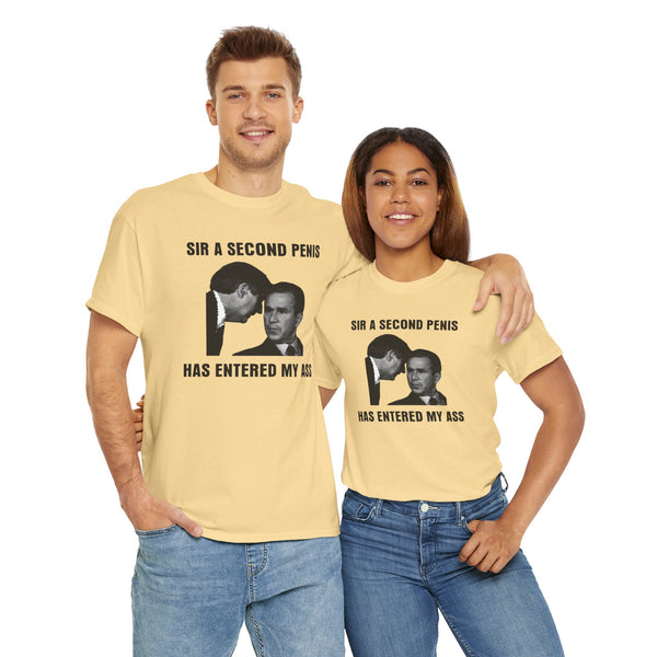 Sir A Second Penis Has Entered In My Ass Unisex t-shirt