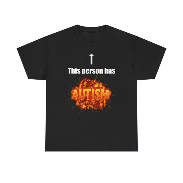 This Person Has Autism Unisex t-shirt