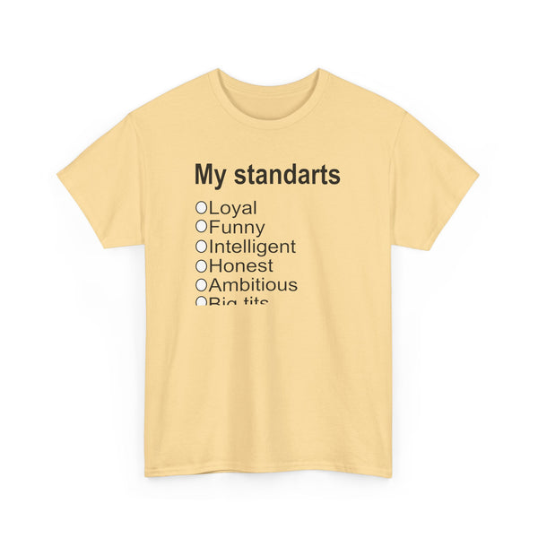My Standards (men) Unisex t-shirt